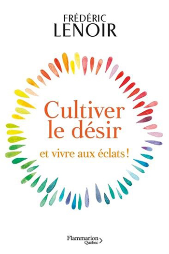 cultiver_le_desir_et_vivre_aux_eclats